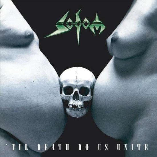 Cover for Sodom · Till Death Do Us Unite (CD) [24 bit edition] (2019)