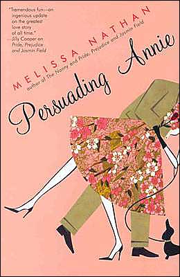 Persuading Annie - Melissa Nathan - Boeken - William Morrow Paperbacks - 9780060595807 - 17 augustus 2004