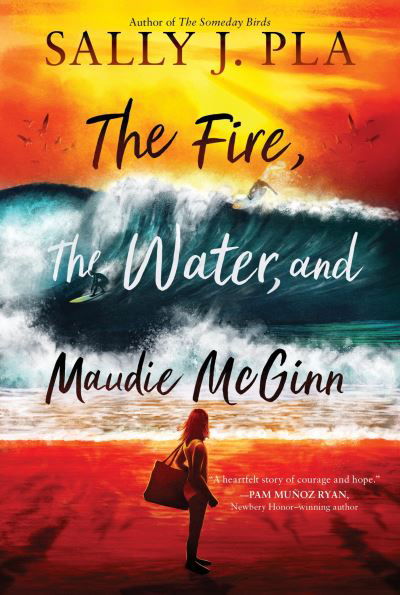 The Fire, the Water, and Maudie McGinn - Sally J. Pla - Książki - HarperCollins Publishers Inc - 9780063268807 - 15 sierpnia 2024