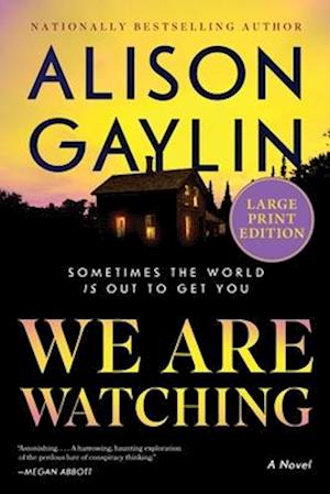 Cover for Alison Gaylin · We Are Watching (Book) (2025)