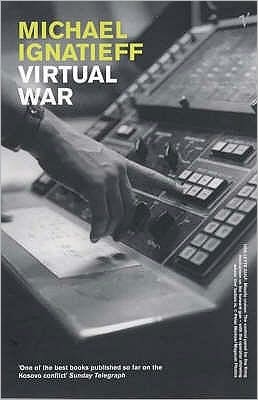 Cover for Michael Ignatieff · Virtual War (Paperback Bog) (2001)