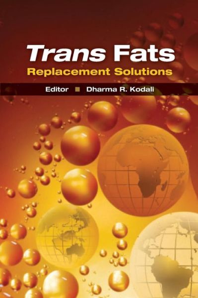 Cover for Dharma R. Kodali · Trans Fats Replacement Solutions (Taschenbuch) (2016)