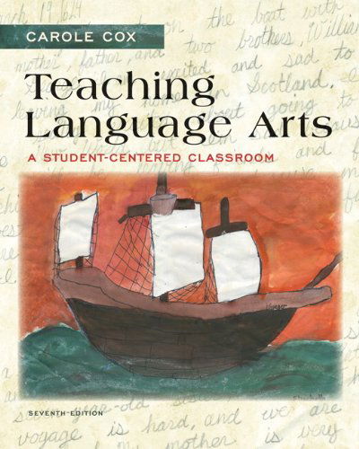 Cover for Carole Cox · Teaching Language Arts: a Student-centered Classroom (7th Edition) (Paperback Bog) (2013)