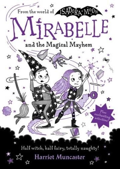 Cover for Harriet Muncaster · Mirabelle and the Magical Mayhem (Hardcover Book) (2022)