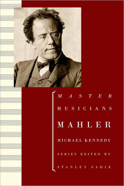 Mahler - Composers Across Cultures - Michael Kennedy - Books - Oxford University Press - 9780198164807 - November 30, 2000