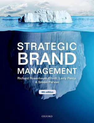 Cover for Rosenbaum-Elliott, Richard (Professor Emeritus of Marketing and Consumer Research, University of Bath, School of Management) · Strategic Brand Management (Paperback Bog) [4 Revised edition] (2018)