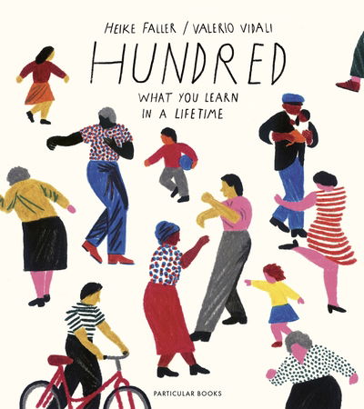 Cover for Heike Faller · Hundred: What You Learn in a Lifetime (Hardcover Book) (2019)