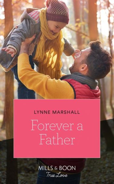 Lynne Marshall · Forever A Father - The Delaneys of Sandpiper Beach (Pocketbok) [Epub edition] (2018)