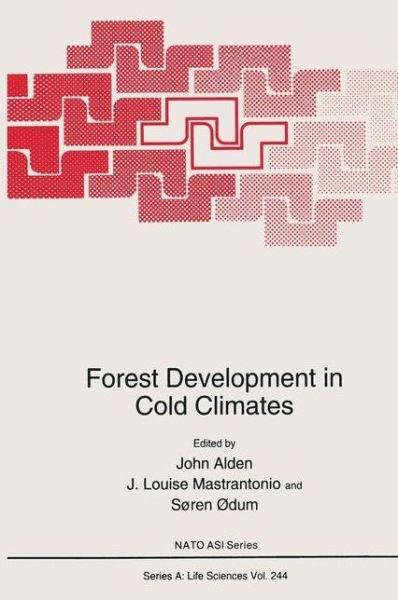 Cover for North Atlantic Treaty Organization · Forest Development in Cold Climates - NATO Science Series A (Hardcover Book) [1993 edition] (1993)