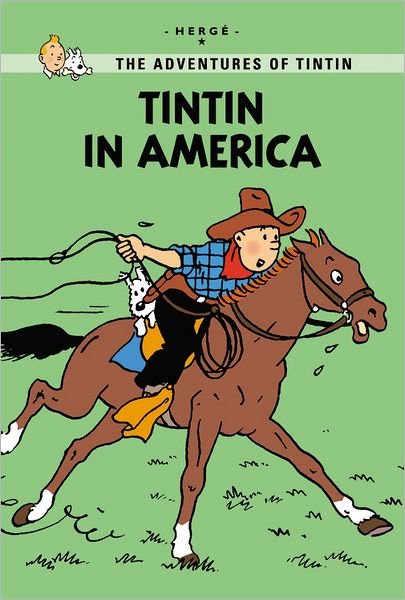 Tintin in America - Herge - Livros - Little, Brown Books for Young Readers - 9780316133807 - 24 de outubro de 2011
