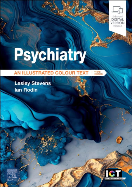 Cover for Stevens, Lesley (Director of Community, Mental Health and Learning Disabilities, Isle of Wight NHS Trust, Isle of Wight, UK) · Psychiatry: An Illustrated Colour Text - Illustrated Colour Text (Paperback Book) (2024)