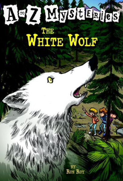 Cover for Ron Roy · The White Wolf - a to Z Mysteries (Paperback Bog) (2004)