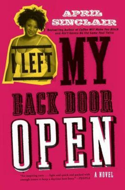 Cover for April Sinclair · I Left My Back Door Open (Paperback Book) (2007)
