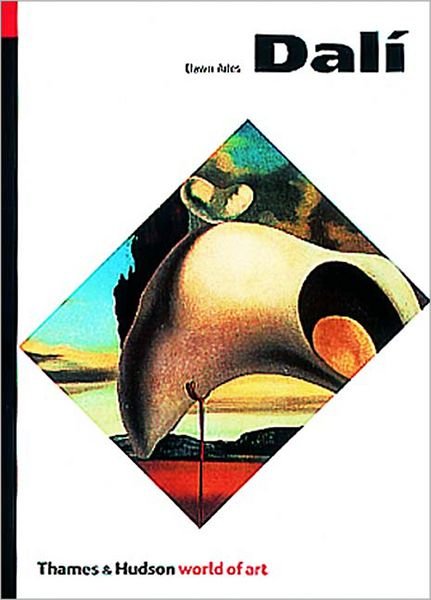 Cover for Dawn Ades · Dali - World of Art (Paperback Book) [Revised and updated edition] (1995)