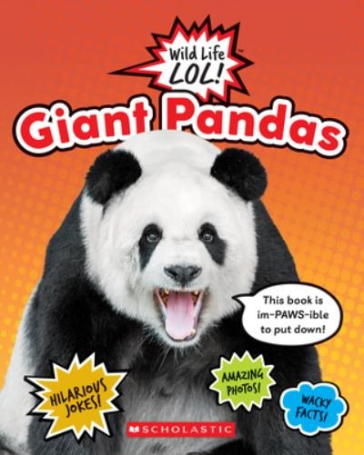 Cover for Scholastic · Giant Pandas (Wild Life LOL!) (Bok) (2020)