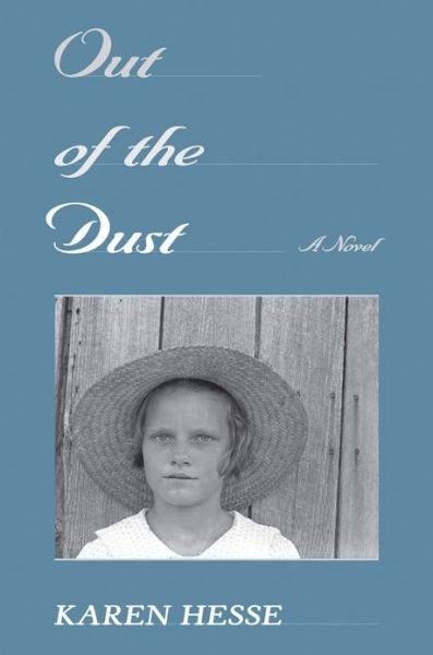 Cover for Karen Hesse · Out of the Dust (Newbery Medal Book) (Gebundenes Buch) [1st Ed edition] (1997)