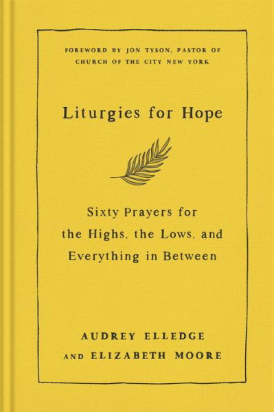 Cover for Audrey Elledge · Liturgies for Hope (Hardcover Book) (2022)