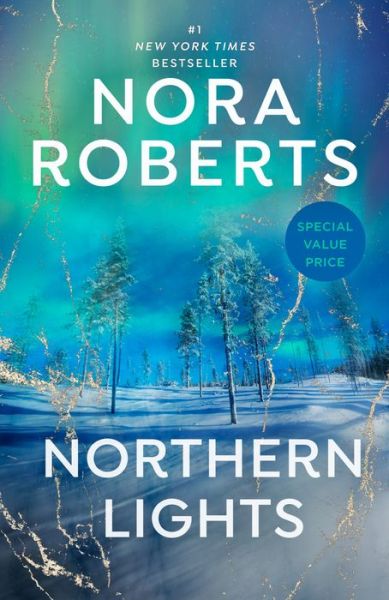 Cover for Nora Roberts · Northern Lights (Book) (2023)