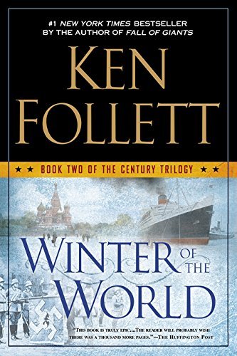 Cover for Ken Follett · Winter of the World (Century Trilogy) (Hardcover bog) (2014)
