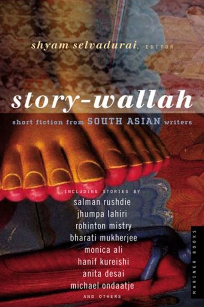 Cover for Shyam Selvadurai · Story-wallah: Short Fiction from South Asian Writers (Paperback Book) (2005)