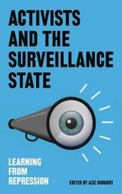 Cover for Antonis Vradis · Activists and the Surveillance State: Learning from Repression (Paperback Book) (2018)