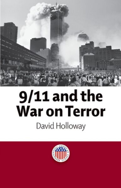 Cover for David Holloway · 9/11 and the War on Terror - Representing American Events (Hardcover Book) (2008)