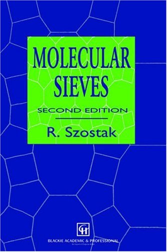 Cover for Rosemarie Szostak · Molecular Sieves: Principles of Synthesis and Identification - Van Nostrand Reinhold Electrical / Computer Science and Engineering Series (Hardcover Book) [2nd ed. 1998 edition] (1997)