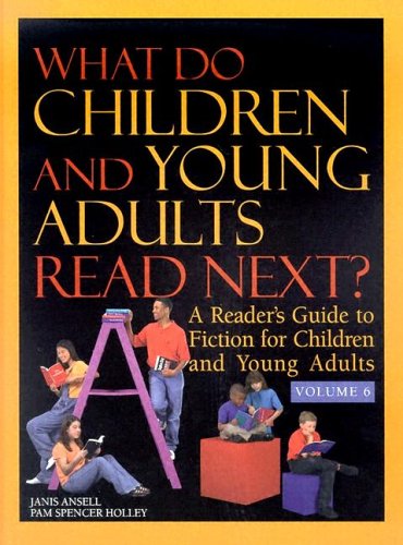 Cover for Pam Spencer Holley · What Do Children and Young Adults Read Next?: a Reader's Guide to Fiction for Children and Young Adults (What Do Children &amp; Young Adults Read Next?) (Hardcover Book) (2004)