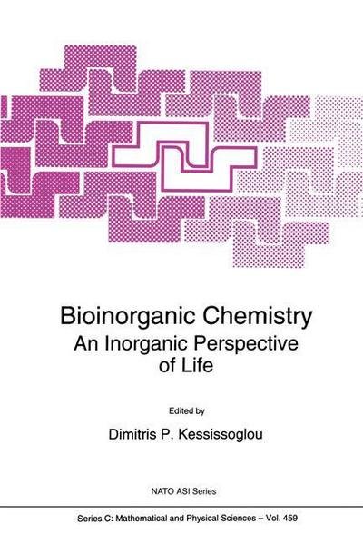 Cover for North Atlantic Treaty Organization · Bioinorganic Chemistry: An Inorganic Perspective of Life - NATO Science Series C (Hardcover Book) [1995 edition] (1995)