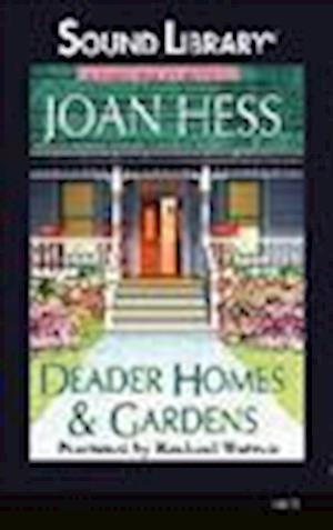 Deader Homes and Gardens - Joan Hess - Autre - Audiogo - 9780792784807 - 1 février 2012