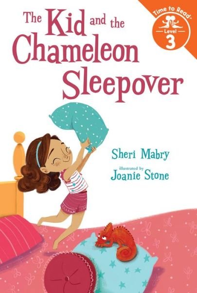 Cover for Sheri Mabry · The Kid and the Chameleon Sleepover (The Kid and the Chameleon: Time to Read, Level 3): (The Kid and the Chameleon: Time to Read, Level 3) (Hardcover Book) (2019)