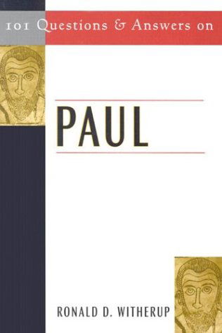 Cover for Witherup, Ronald D., PSS · 101 Questions &amp; Answers on Paul (Paperback Book) [Annotated edition] (2003)