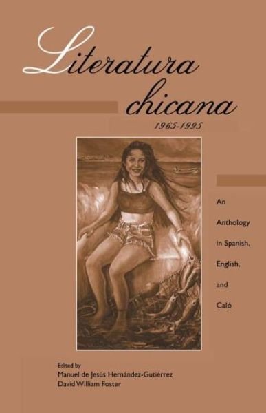 Cover for Garland · Literatura chicana, 1965-1995: An Anthology in Spanish, English, and Calo - Latin American Studies (Paperback Bog) [size L] (1997)