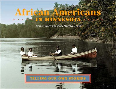 Cover for Nora Murphy · African Americans in Minnesota: Telling Our Own Stories (Spiral Book) (2000)