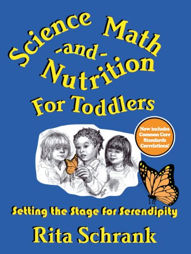 Cover for Rita Schrank · Science, Math, and Nutrition for Toddlers: Setting the Stage for Serendipity (Paperback Book) [Annotated edition] (1997)