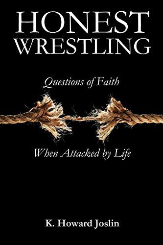 Cover for K. Howard Joslin · Honest Wrestling (Paperback Book) (2012)