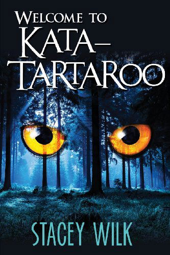 Welcome to Kata-tartaroo (Gabriel Hunter Series) (Volume 1) - Stacey Wilk - Books - Stacey Wilk - 9780989612807 - September 23, 2013