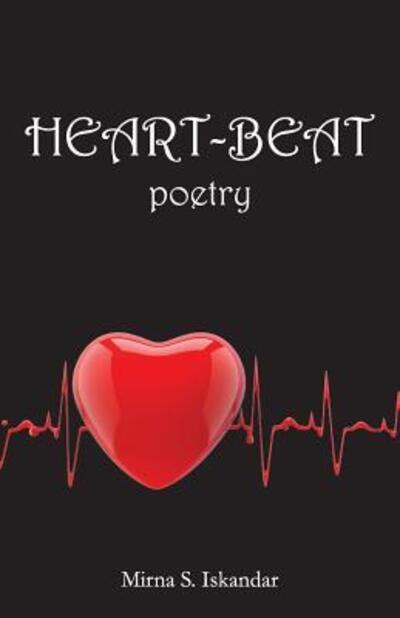 Cover for Mirna S Iskandar · Heart-Beat (Paperback Book) (2017)