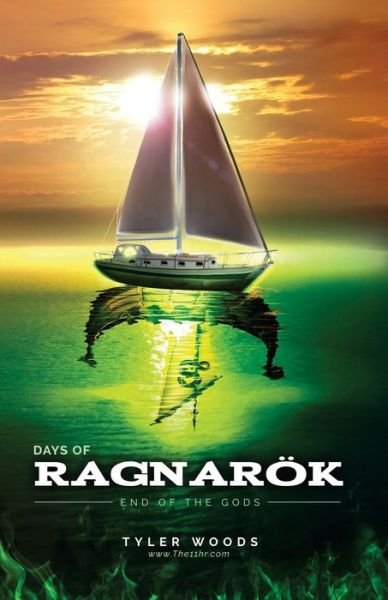 Cover for Tyler Woods · Days of Ragnarok: End of the Gods (Pocketbok) (2015)
