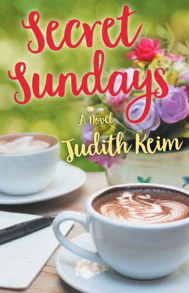 Cover for Judith Keim · Secret Sundays (Paperback Book) (2018)