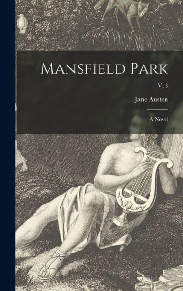 Cover for Jane 1775-1817 Austen · Mansfield Park (Hardcover Book) (2021)
