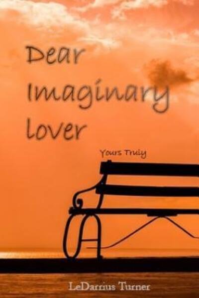 Cover for LeDarrius Turner · Dear Imaginary Lover (Paperback Bog) (2019)