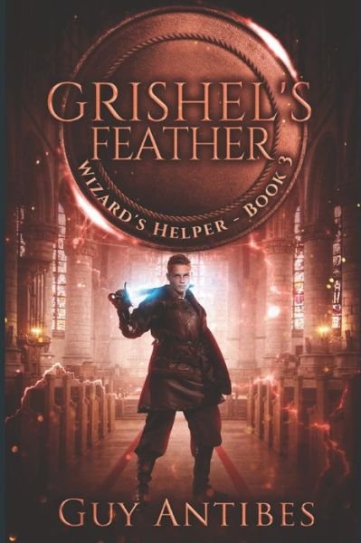 Cover for Guy Antibes · Grishel's Feather (Paperback Book) (2019)