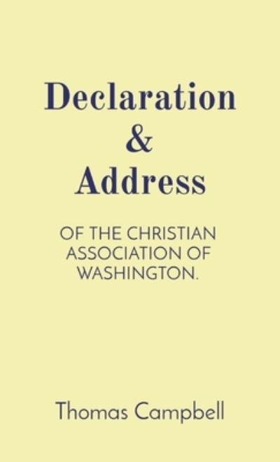 Declaration and Address - Lance R. Taylor - Livros - Indy Pub - 9781087973807 - 23 de julho de 2021