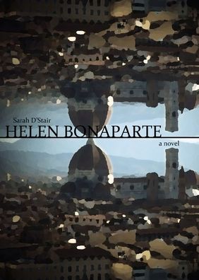 Cover for Village Idiot Press · Helen Bonaparte (Paperback Book) (2022)