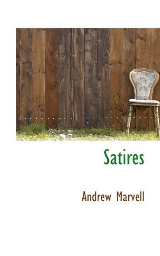 Cover for Andrew Marvell · Satires (Paperback Book) (2009)