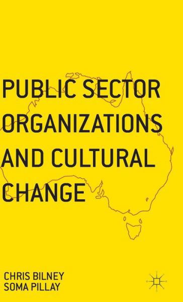 Cover for Soma Pillay · Public Sector Organizations and Cultural Change (Gebundenes Buch) [1st ed. 2015 edition] (2015)