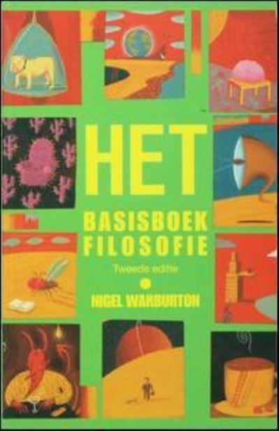 Cover for Nigel Warburton · HET Basisboek Filosofie (Innbunden bok) (2016)
