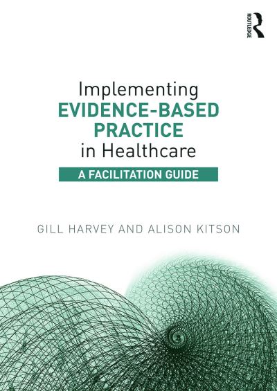 Cover for Harvey · Implementing Evidence Based Practic (Paperback Book) (2016)