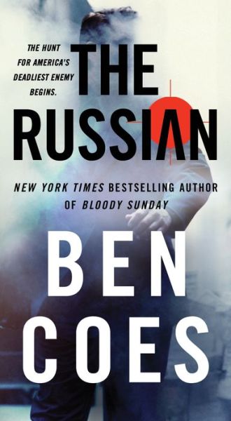 Cover for Ben Coes · The Russian: A Novel - Rob Tacoma (Paperback Book) (2020)